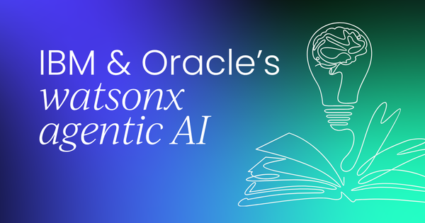 IBM & Oracle debut watsonx agentic AI on OCI