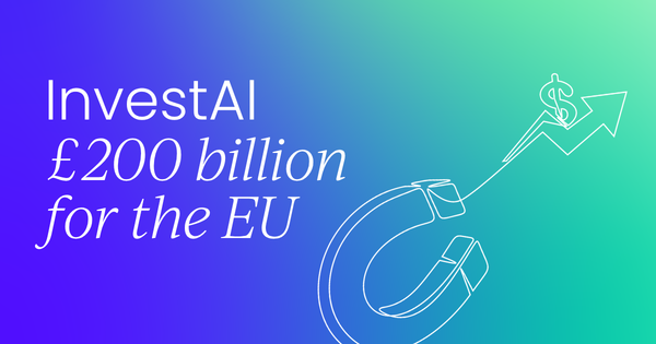 InvestAI: Europe’s £200 billion move to lead  in AI innovation