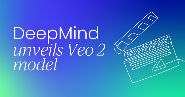 DeepMind unveils Veo 2 model: 
 A new era of video generation?