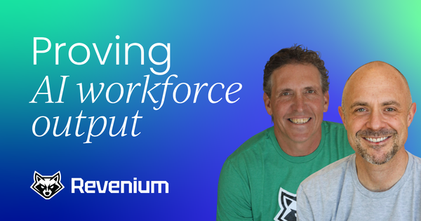 Your AI Workforce Is Already Running. Can You Prove What It's Producing?