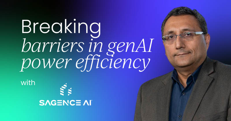 Rethinking AI power efficiency   with Vishal Sarin from Sagence AI