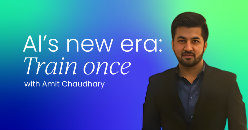 AI’s new era:  Train once, infer forever