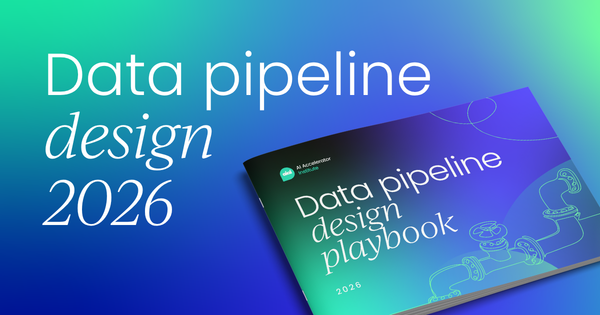 Data pipeline design playbook 2026