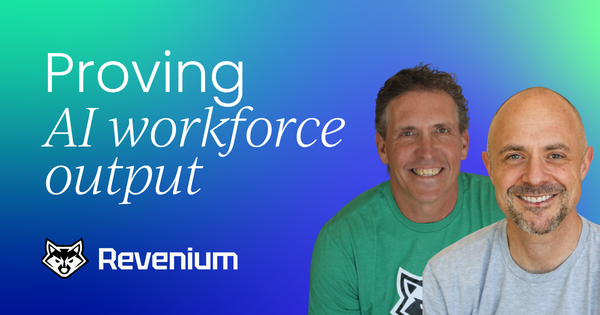 Your AI Workforce Is Already Running. Can You Prove What It's Producing?