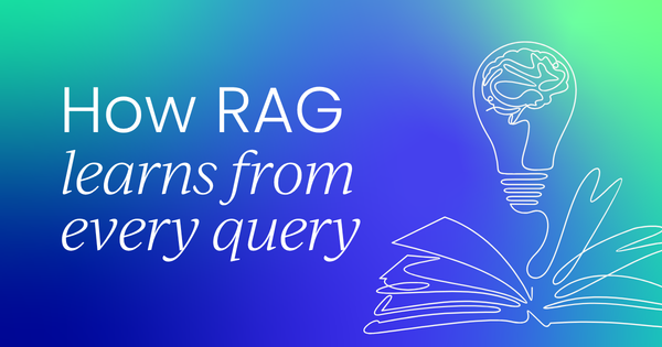 RAG that remembers:  How AI is learning from every query