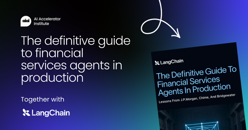 The definitive guide to financial services agents in production