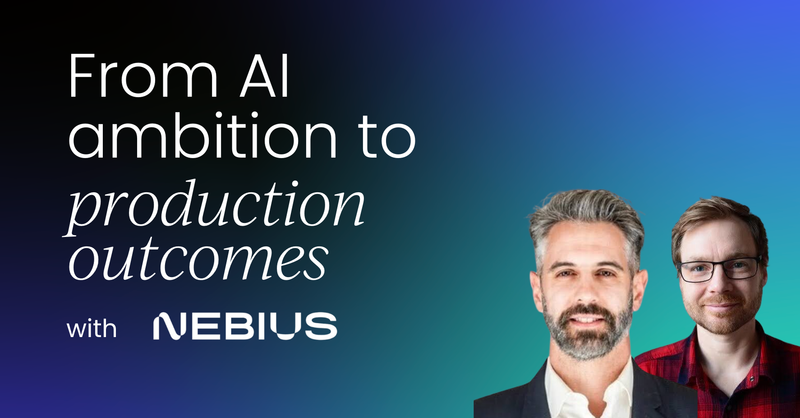 From AI ambition to production outcomes | Live workshop