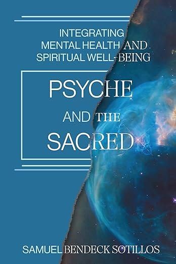 Book Review: Psyche and the Sacred by Samuel Bendeck Sotillos