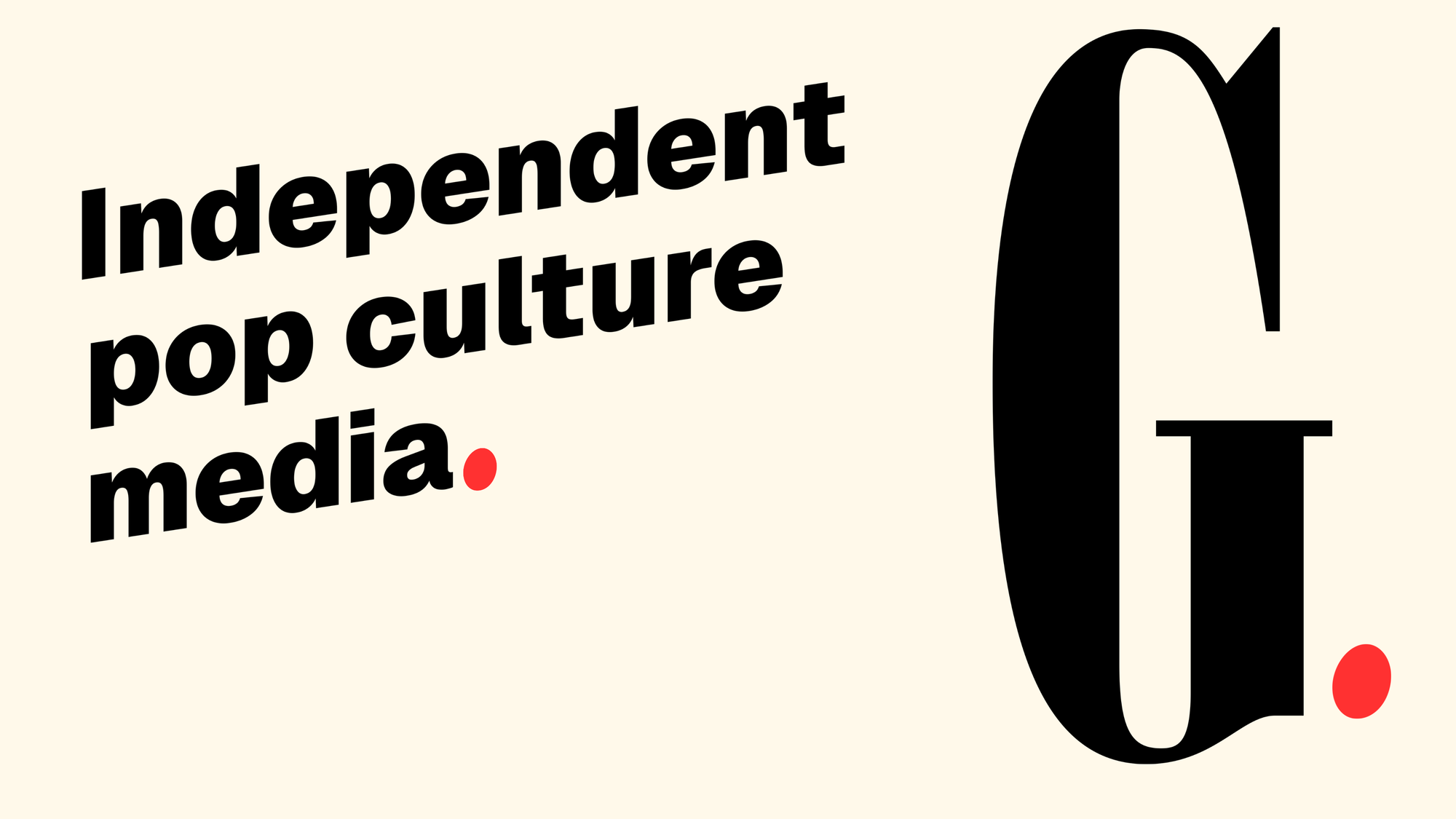 GONST, independent pop culture media