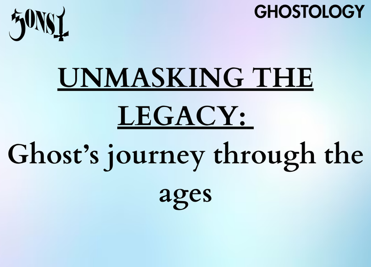Unmasking the legacy: Ghost's journey through the ages