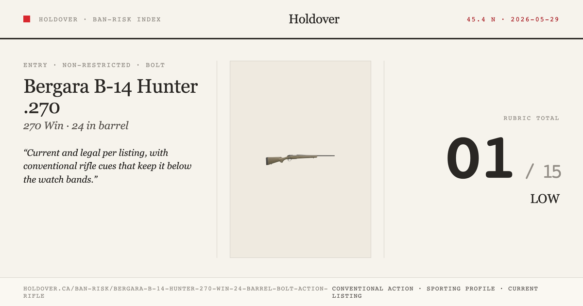 Bergara B-14 Hunter .270 WIN 24" Barrel Bolt Action Rifle reference image for Holdover Ban-Risk verdict