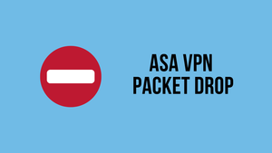 Cisco ASA Packet Tracer Encrypt Type:VPN Result:Drop
