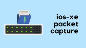 Cisco IOS-XE Built-in Packet Capture