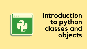 Python Object-Oriented Programming - Classes and Objects
