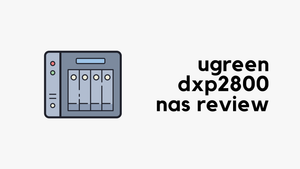 UGreen NASync DXP2800 Review and First Impressions