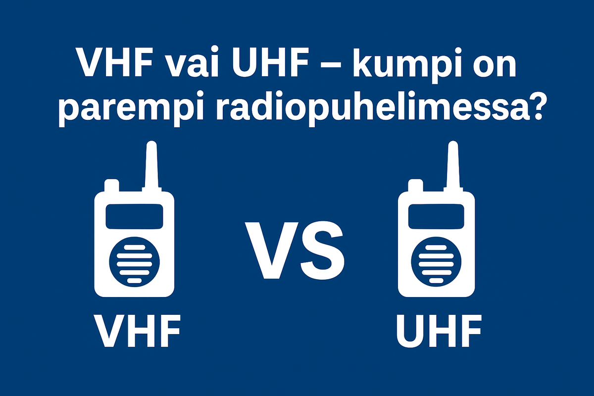 📡 VHF vai UHF radiopuhelimessa – Kumpi on parempi? Vertailu & suositukset