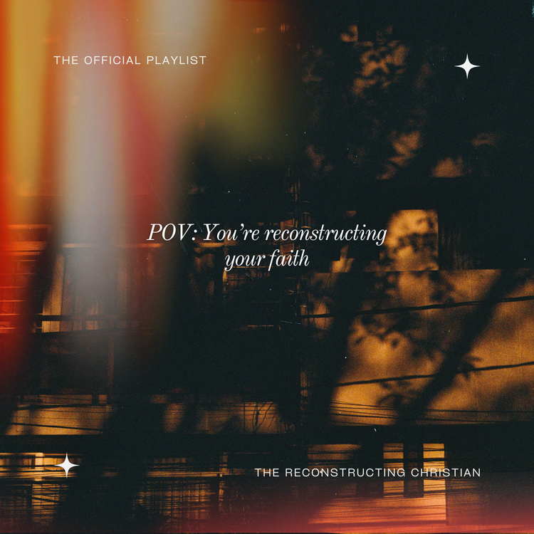 The Official Reconstructing Christian Playlist