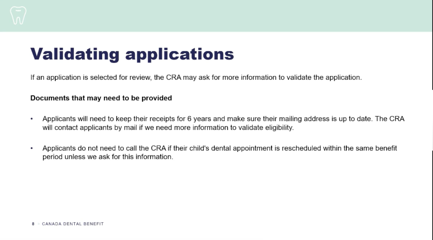Slide: how the CRA validates Canada Dental Benefit applications.