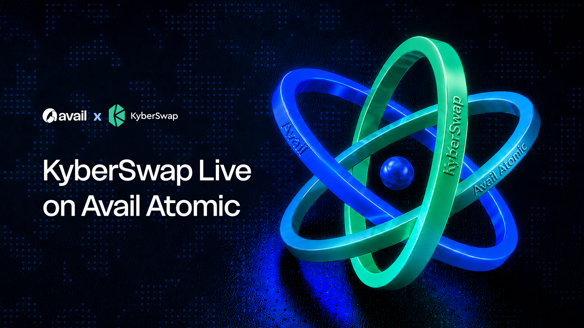 KyberSwap Is Live on Avail Atomic: Better Pricing, One Integration