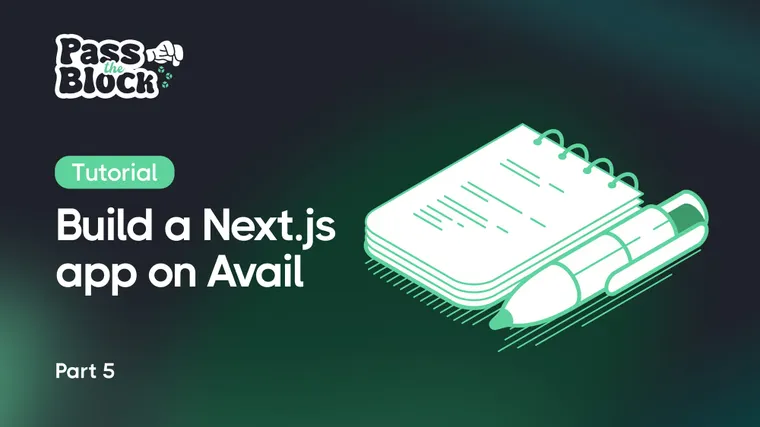 Build a Simple Next.js App with Avail's Light Client