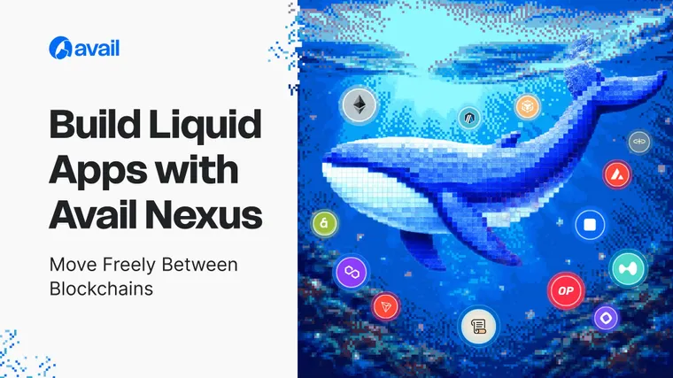 How Avail Nexus Works: Simplifying Multichain Fragmentation