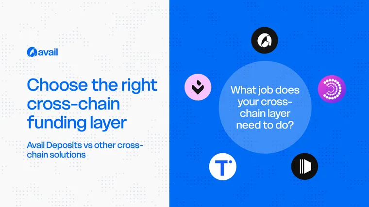 Avail Deposits vs Other Cross-Chain Deposit Solutions: A Complete Comparison