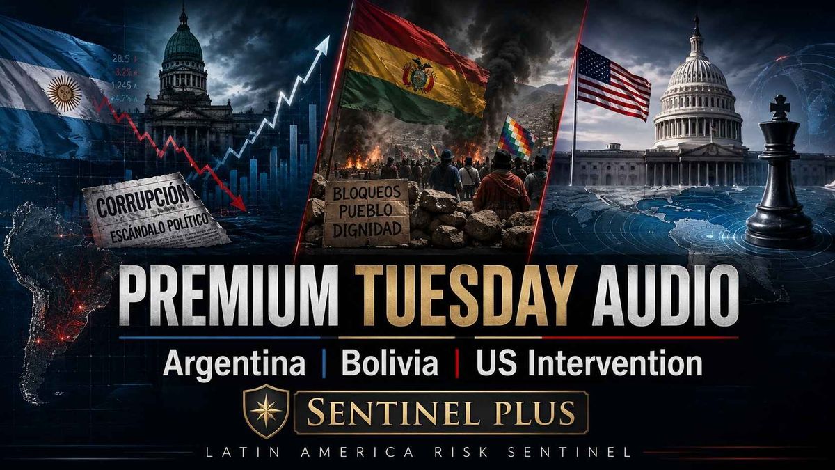 Argentina’s Scandal Risk, Bolivia’s Crisis, and the “Don-roe Doctrine”