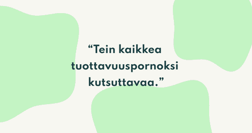 Paljonko hukkasin aikaa?