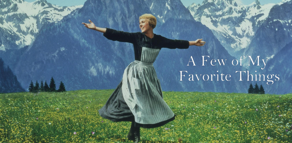 A few of my favourite things - 2025