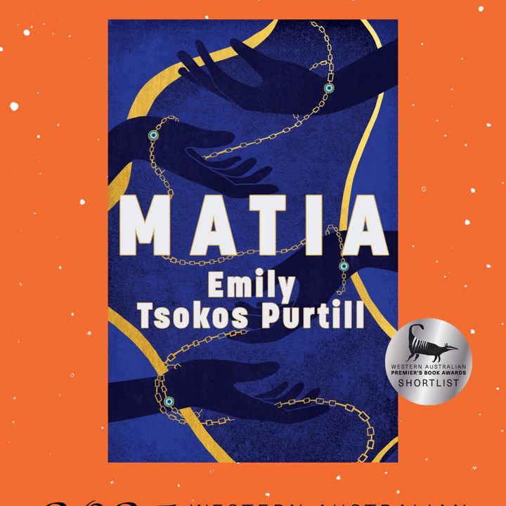 MATIA - Shortlisted in the 2025 Western Australian Premier’s Book Awards