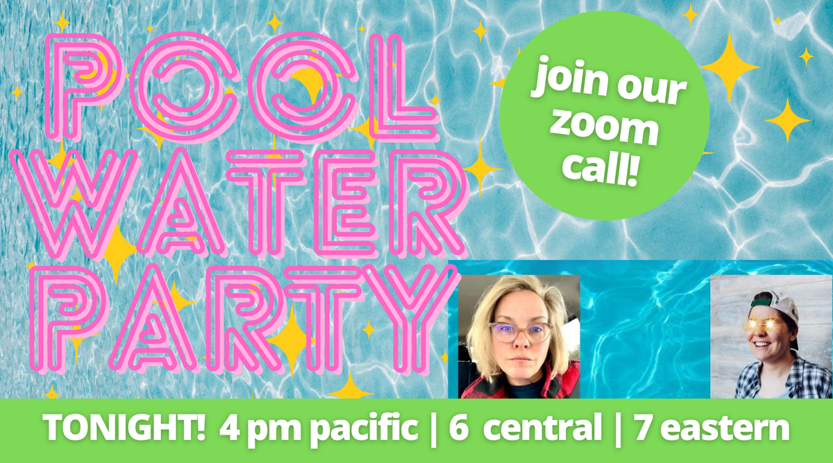 Join Our Pool Party Zoom Call Tonight