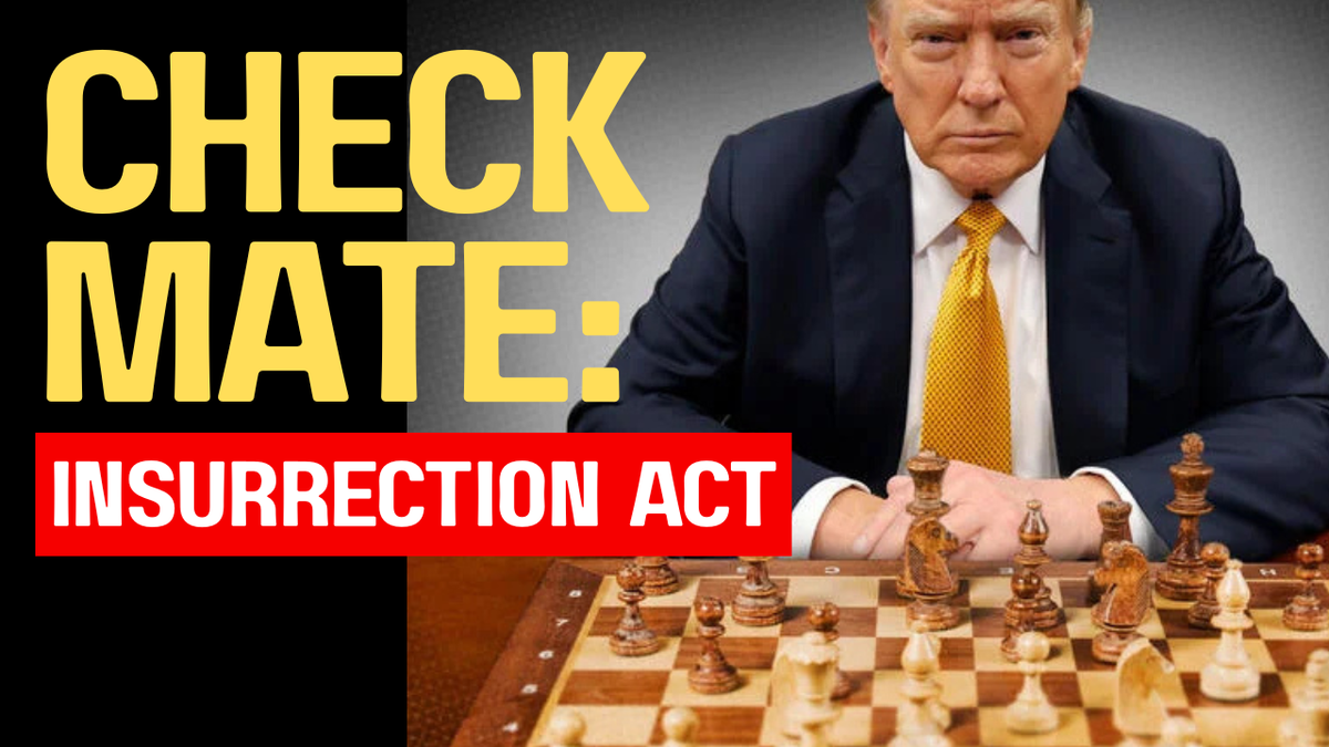 CHECKMATE: INSURRECTION ACT