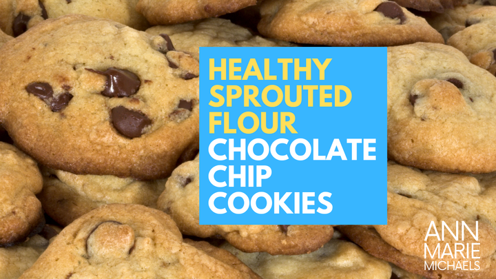 Healthy Sprouted Flour Chocolate Chip Cookies