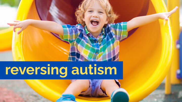 New Online Course: Reversing Autism -- Save 30% for Mother’s Day
