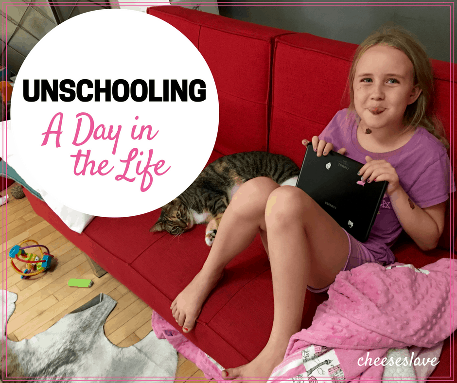 Unschooling: A Day in the Life