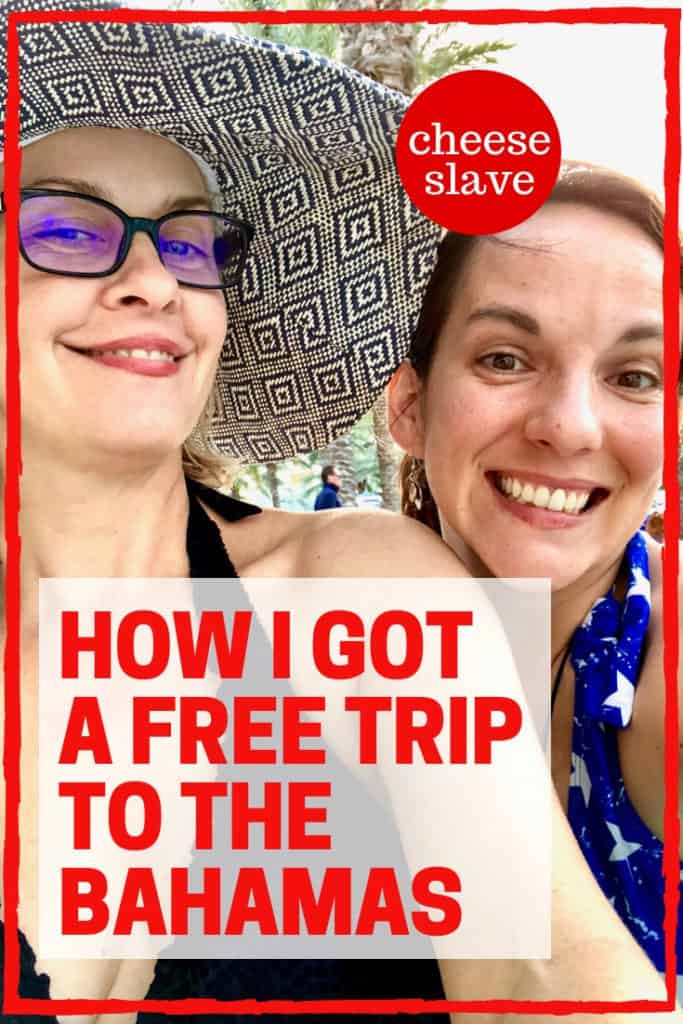 How I Got a Free Trip to the Bahamas