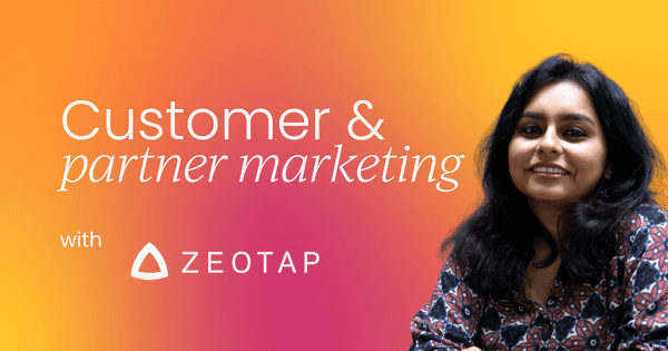 A PMM’s guide to customer and partner marketing