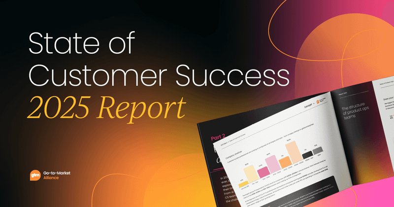 State of Customer Success  Report 2025