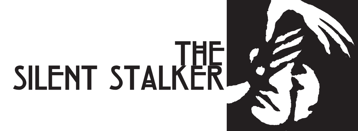 The Silent Stalker