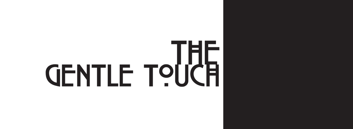 The Gentle Touch