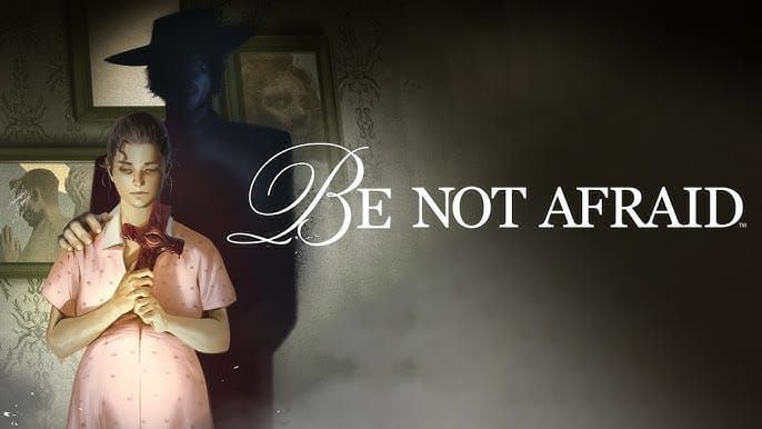 "Be Not Afraid" is Coming