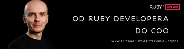 Od Dewelopera Do COO