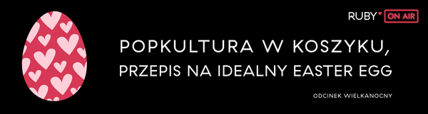 Świąteczny Odcinek: W Poszukiwaniu Idealnych Easter Eggs