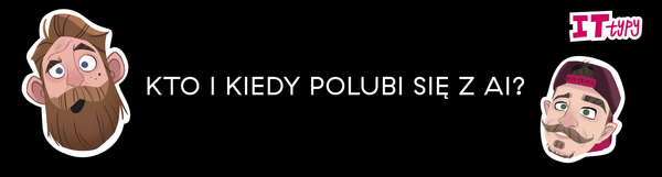 Czy Chat GPT ukradnie Ci marzenia?