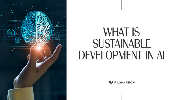 What is sustainable development in AI
