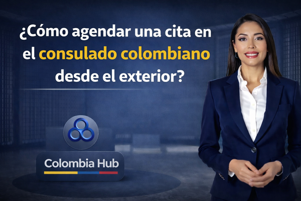 Guía consular - ¿Cómo agendar una cita en el consulado colombiano desde el exterior?