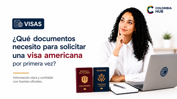 ¿Qué documentos necesito para solicitar una visa americana por primera vez?