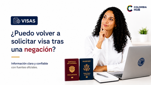 ¿Puedo volver a solicitar visa tras una negación?