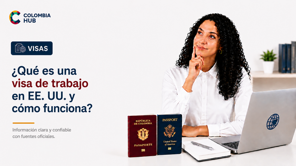 ¿Qué es una visa de trabajo en EE. UU. y cómo funciona?
