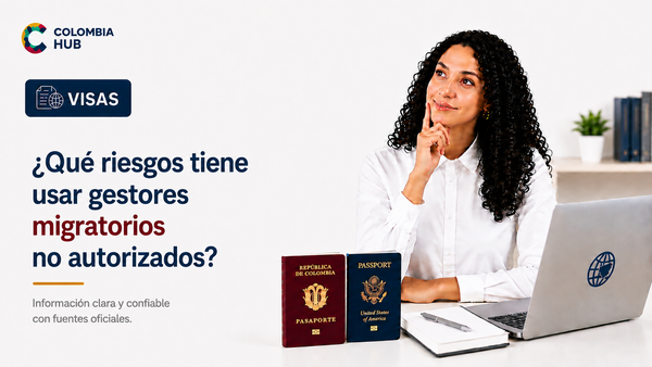 ¿Qué riesgos tiene usar gestores migratorios no autorizados?